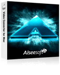 Aiseesoft Video Converter for Mac