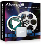 Apple TV Video Converter for Mac