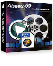 Aiseesoft FLV Converter for Mac