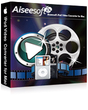 Aiseesoft iPod Video Converter for Mac